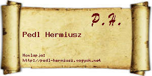 Pedl Hermiusz névjegykártya